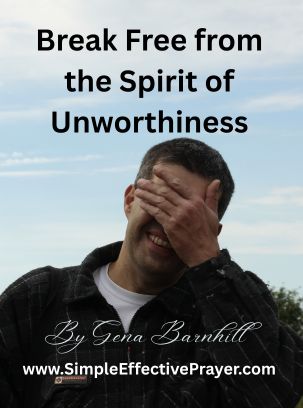 Man plagued by the spirit of unworthiness